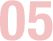 05