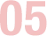 05