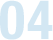 04